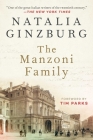 The Manzoni Family: A Novel By Natalia Ginzburg, Tim Parks (Foreword by) Cover Image