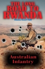 The Long Road to Rwanda By Nigel Clayton Cover Image