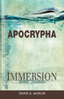 Immersion Bible Studies: Apocrypha By David A. deSilva Cover Image