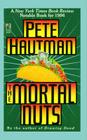 Mortal Nuts: A Novel By Pete Hautman Cover Image