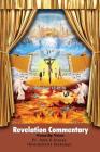 Revelation Commentary: Verse By Verse By Pr John K. George Cover Image