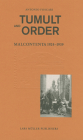La Malcontenta: 1924-1939 Tumult and Order By Antonio Foscari Cover Image