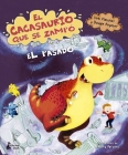 Cacasaurio Que Se Zampo El Pasado, El By Tom Fletcher, Garry Parsons (Illustrator) Cover Image