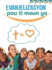 Evanjelizasyon Pou Ti Moun By Rafael Serrano Cover Image
