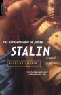 The Autobiography Of Joseph Stalin: A Novel Cover Image