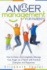 Anger Management For Parents By Elizabeth Taylor Cover Image