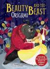 Beauty and the Beast Origami By Pasquale D'Auria (Contribution by), Lá Studio (Illustrator), Alberto Bertolazzi (Adapted by) Cover Image