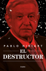 El destructor / The Destroyer By Pablo Hiriart Cover Image