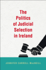 The Politics of Judicial Selection in Ireland Cover Image