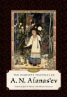 Complete Folktales of A. N. Afanas'ev, Volume III Cover Image