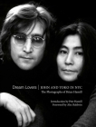 Dream Lovers: John and Yoko in NYC: The Photographs of Brian Hamill By Brian Hamill (Photographer), Alec Baldwin (Foreword by), Dana DeLaney (Contribution by) Cover Image