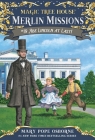 Abe Lincoln at Last! (Magic Tree House (R) Merlin Mission #19) By Mary Pope Osborne, Sal Murdocca (Illustrator) Cover Image