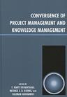 Convergence of Project Management and Knowledge Management Cover Image