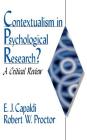 Contextualism in Psychological Research?: A Critical Review Cover Image