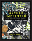 Nature Imprinted: A complete guide to lino printing, with 10 nature inspired designs By Jane Spink Cover Image
