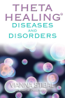ThetaHealing Diseases and Disorders Cover Image