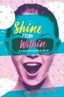Shine From Within By Amanda Rootsey Cover Image