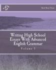 Writing High School Essays With Advanced English Grammar By Quek Boon Chuan Cover Image