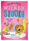 Will Shortz Presents Wicked Sudoku: 200 Hard Puzzles Cover Image