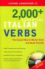 2000+ Essential Italian Verbs: The Easiest Way to Master Verbs and Speak Fluently (Essential Vocabulary) By Living Language Cover Image
