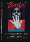 Basta!: Land and the Zapatista Rebellion in Chiapas Cover Image