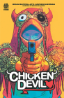 Chicken Devil By Brian Buccellato, Mike Marts (Editor), Hayden Sherman (Artist) Cover Image