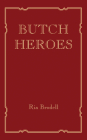 Butch Heroes Cover Image