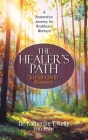 The Healer's Path to Post-COVID Recovery: A Restorative Journey for Healthcare Workers Cover Image