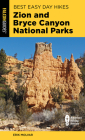Best Easy Day Hikes Zion and Bryce Canyon National Parks By Erik Molvar Cover Image