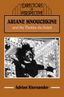 Ariane Mnouchkine and the Théâtre Du Soleil (Directors in Perspective) Cover Image