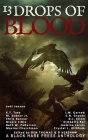 13 Drops of Blood By Ben Thomas (Editor), D. Kershaw (Editor), Jodi Jensen Cover Image