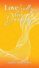 Love Loudly, Feel Deeply Cover Image