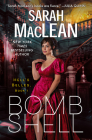 Bombshell: A Hell's Belles Novel By Sarah MacLean Cover Image