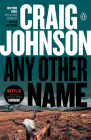 Any Other Name: A Longmire Mystery Cover Image
