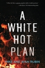 A White Hot Plan Cover Image
