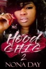 Hood Chic 2 By Nona Day Cover Image