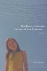 The Twenty-Seventh Letter of the Alphabet: A Memoir (American Lives ) By Kim Adrian Cover Image