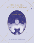 The Sacred Woman Journal: Eighty-Four Days of Reflection and Healing By Queen Afua Cover Image