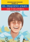 El Pequeño Angel de Colombia By Veronica Moscoso Cover Image