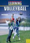Learning Volleyball By Katrin Barth, Richard Heuchert, Berndt Barth (Consultant) Cover Image