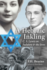A Hebraic Inkling By P. H. Brazier, Alan Shore (Foreword by) Cover Image