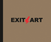 Exit Art: Unfinished Memories: 30 Years of Exit Art Cover Image