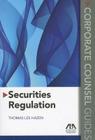 Securities Regulation: Corporate Counsel Guides Cover Image