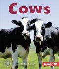 Cows (First Step Nonfiction -- Farm Animals) By Robin Nelson Cover Image