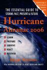 Hurricane Almanac 2006: The Essential Guide to Storms Past, Present, and Future Cover Image