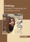 Pedology: Formation, Morphology and Classification of Soil Cover Image