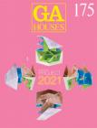 GA Houses 175 - Projects 2021 By ADA Edita Tokyo Cover Image