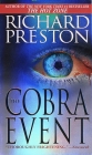 The Cobra Event: A Novel By Richard Preston Cover Image