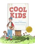 Cool Kids By Arlene Freeman Cover Image