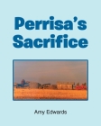Perrisa's Sacrifice Cover Image
